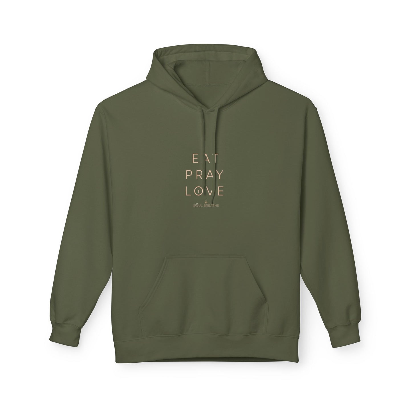 Eat Pray Love Hoodie
