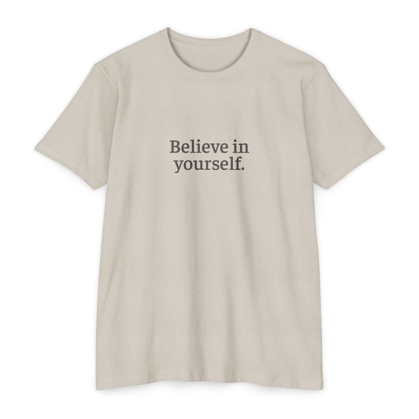Believe In Yourself Minimalist Cotton Tee