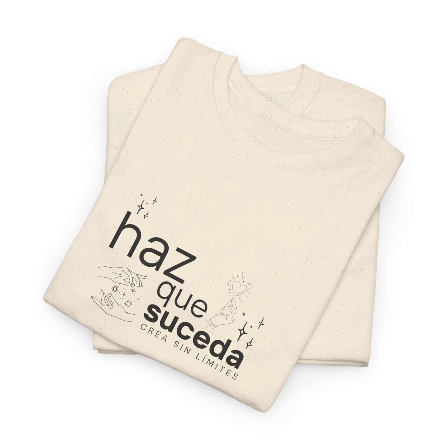 Camiseta Haz Que Suceda