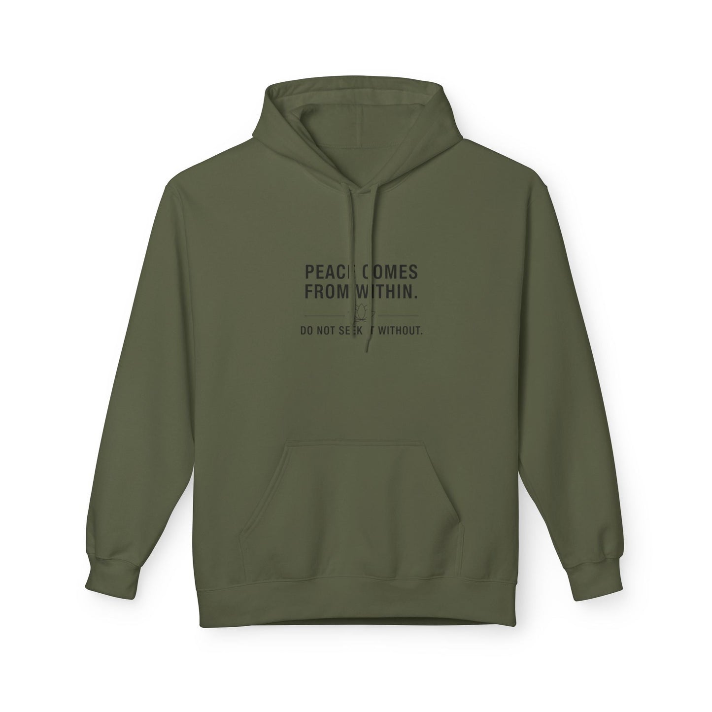 Hoodie - "Peace Comes From Within" - Soul Breathe