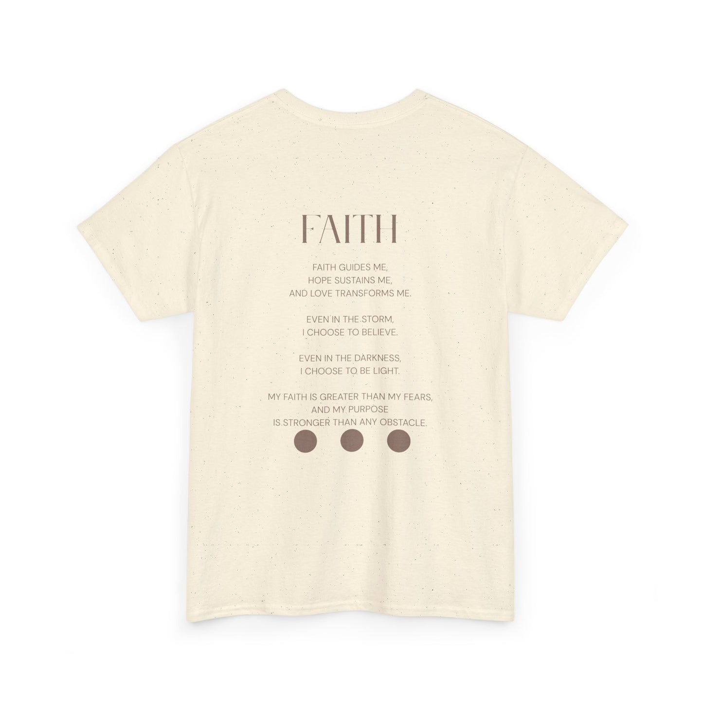 Faith T- Shirt