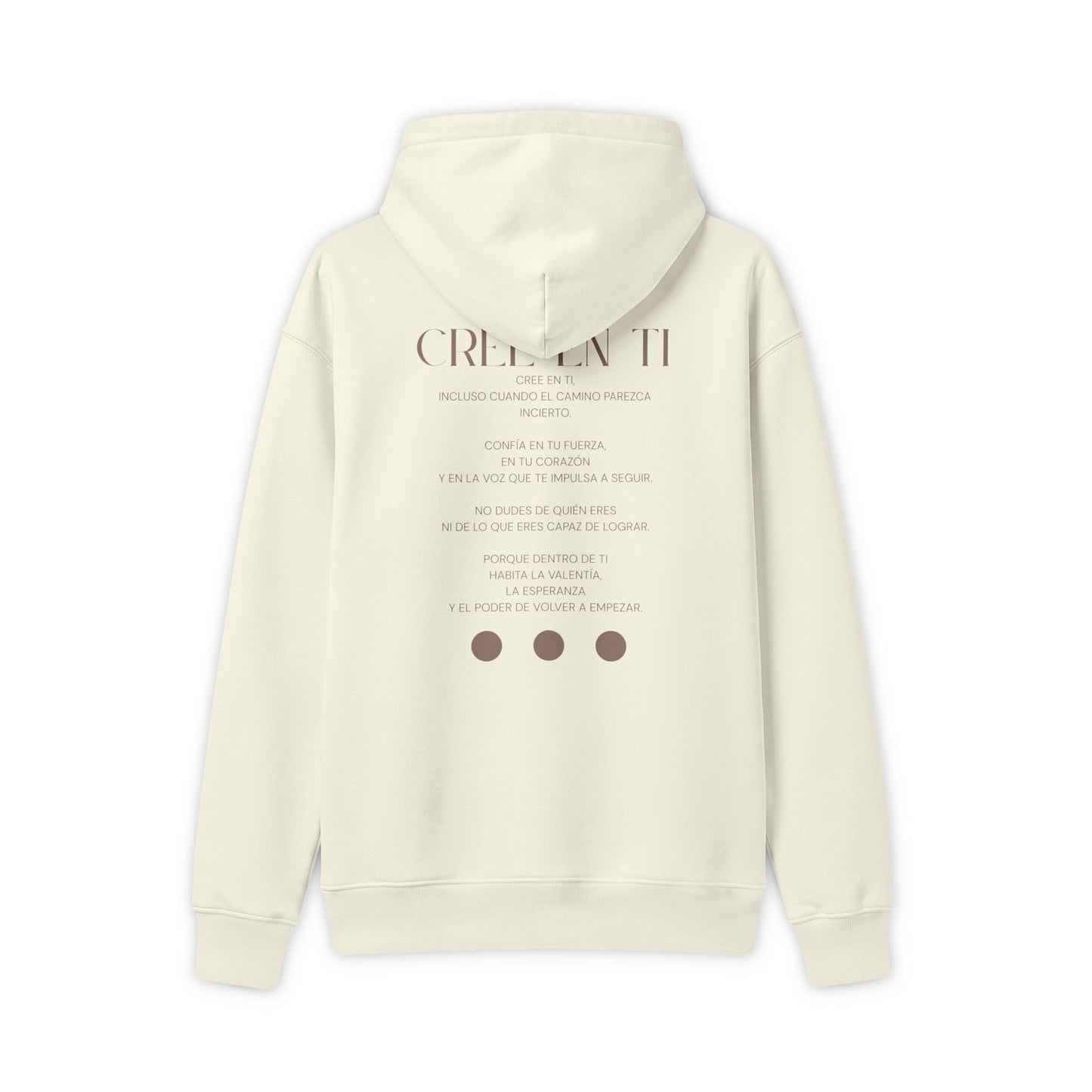 Cree en ti — Hoodie