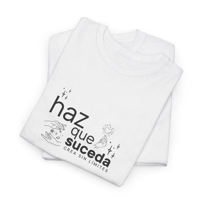 Haz que suceda
