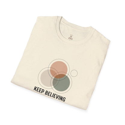 Keep Believing Minimalist T-Shirt