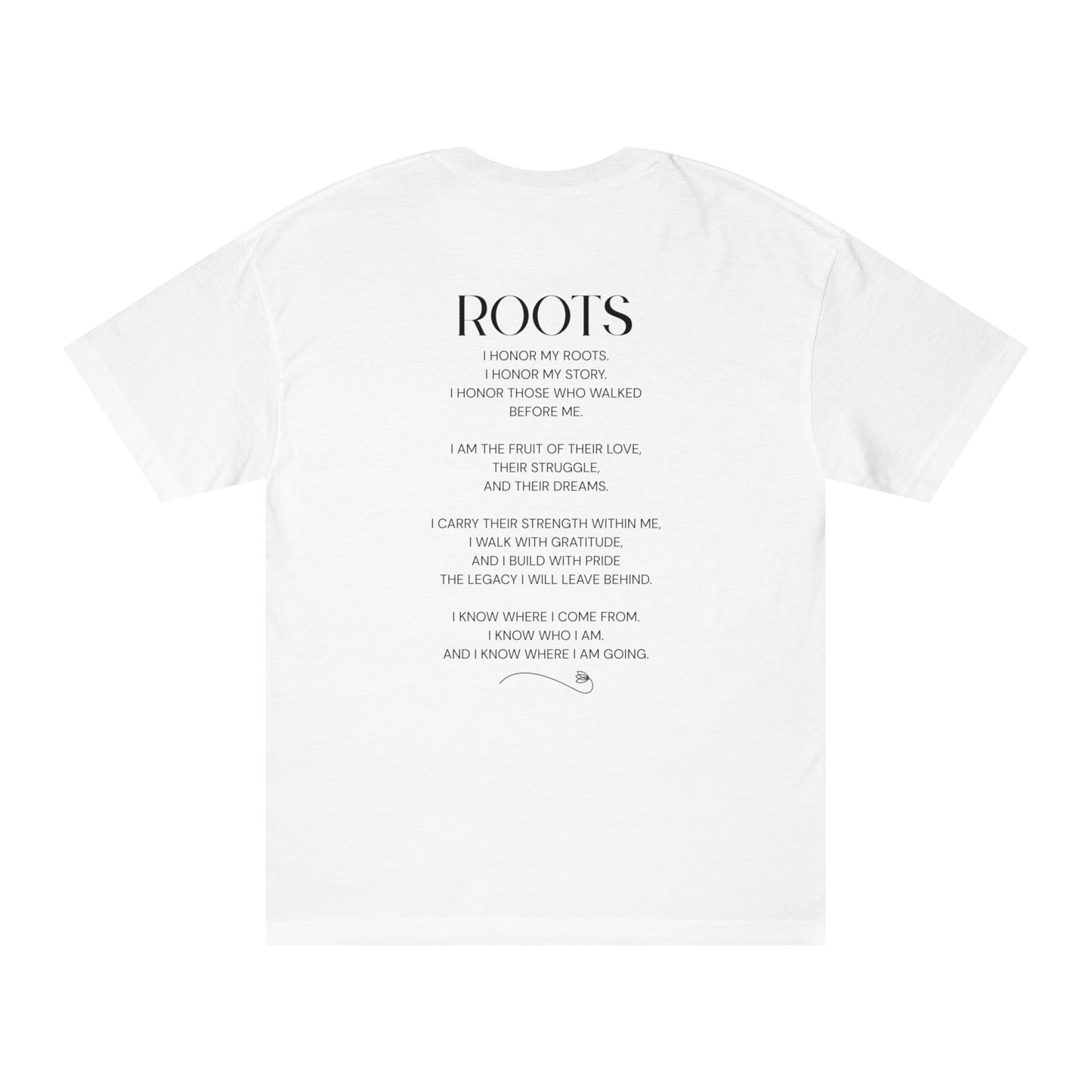 Roots Poem T-Shirt
