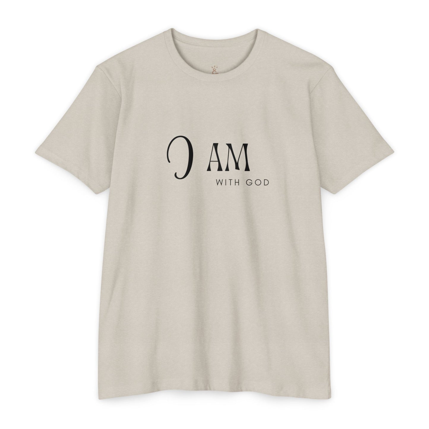 I AM With God T-Shirt