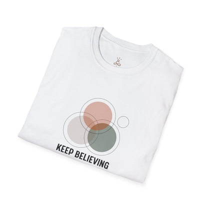 Keep Believing Minimalist T-Shirt