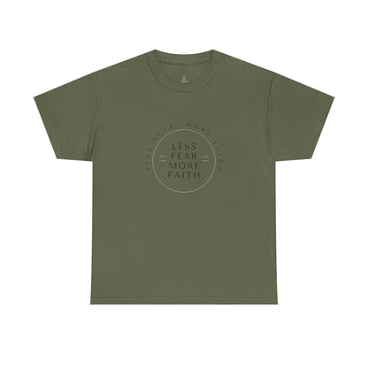 T-Shirt — Less Fear More Faith