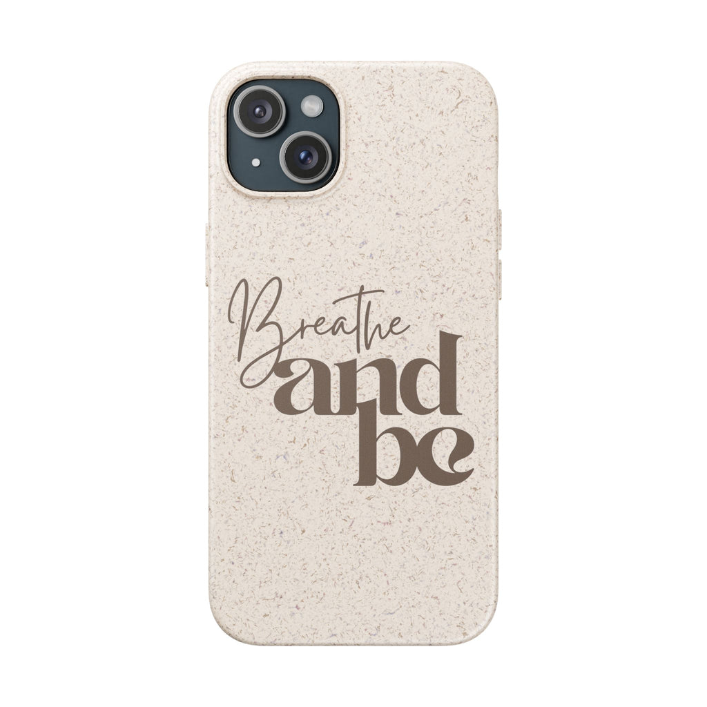 Eco-Friendly iPhone Case - Breathe and Be