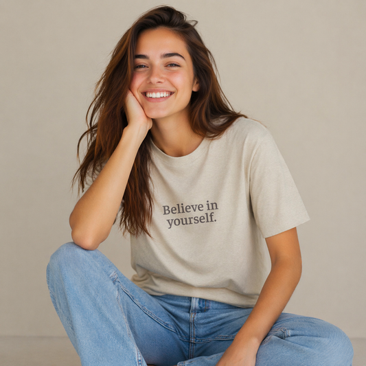 Believe In Yourself Minimalist Cotton Tee