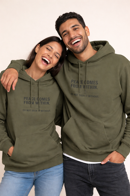 Hoodie - "Peace Comes From Within"