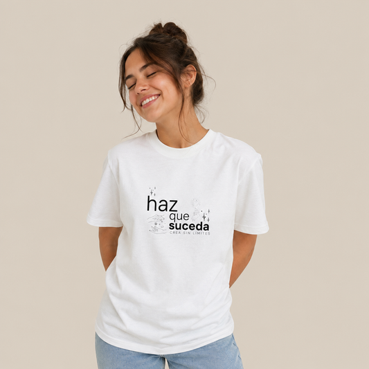 Haz Que Suceda Tee