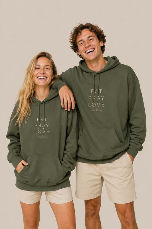 Eat Pray Love Hoodie