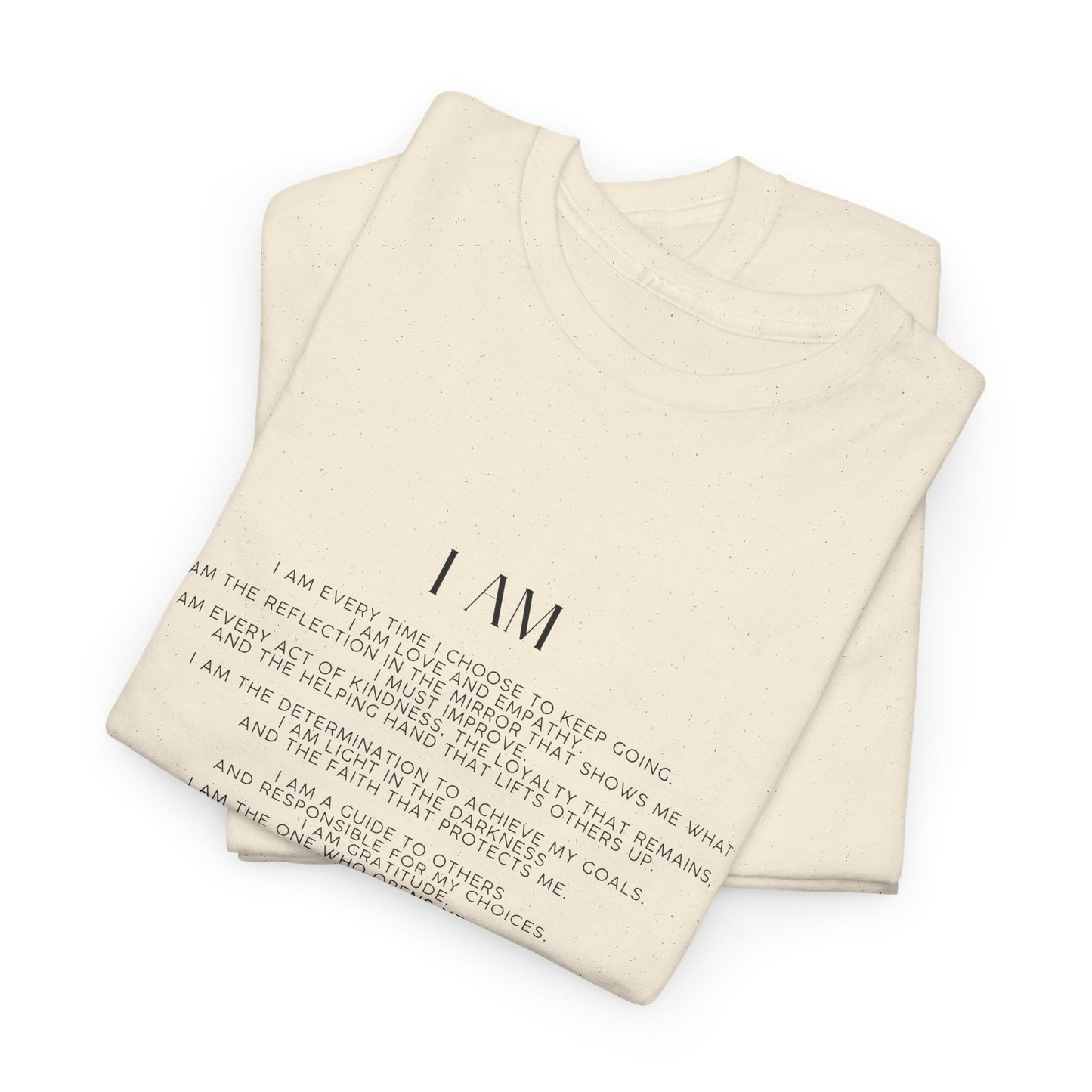 T-Shirt — I AM