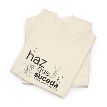 Haz que suceda