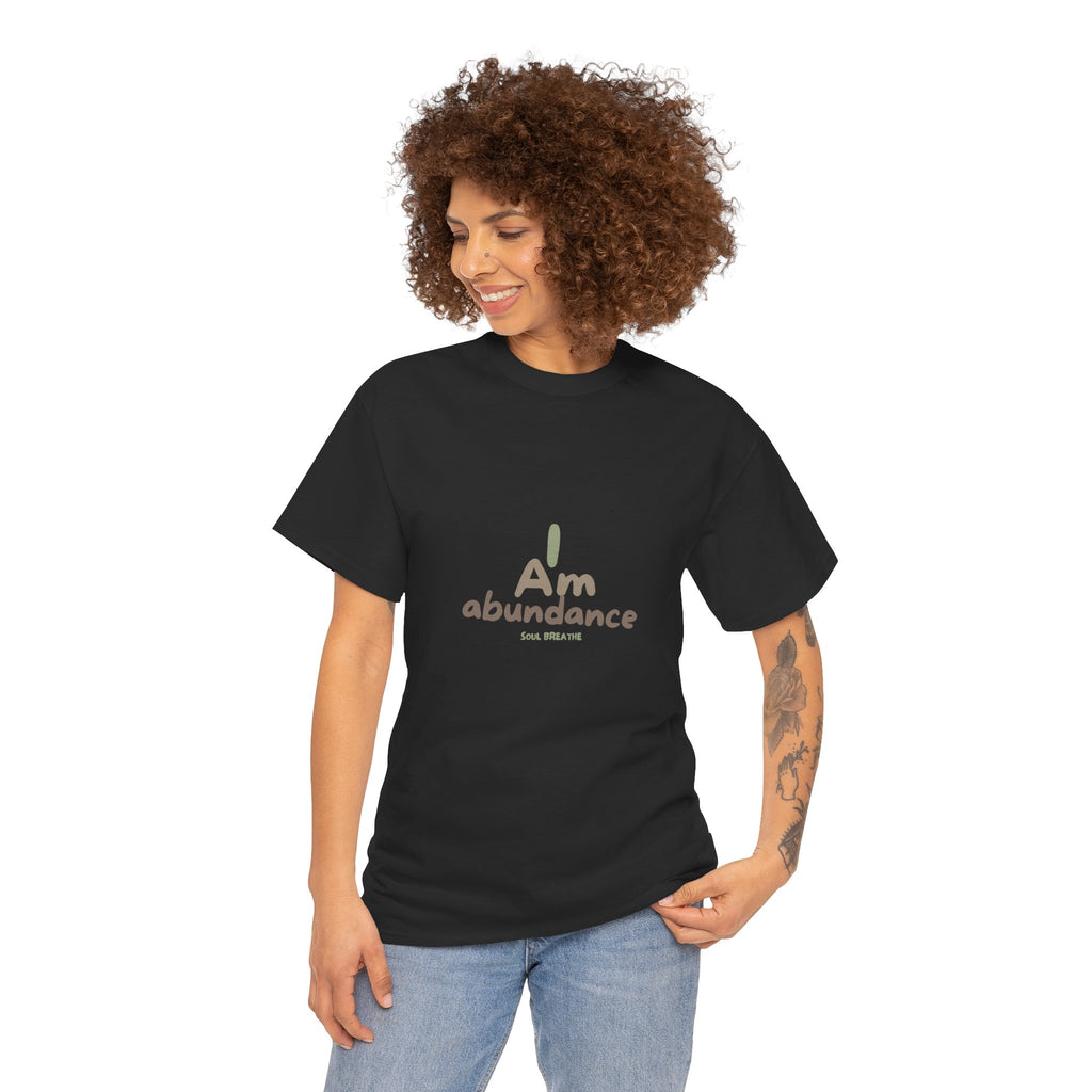 Spiritual T-Shirt - I Am Abundance Mindset Affirmation Tee