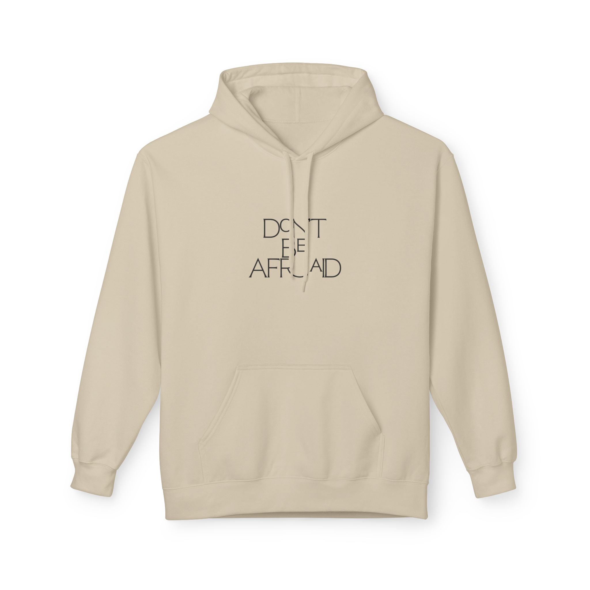 Hoodie 'Don't Be Afraid' Minimalist