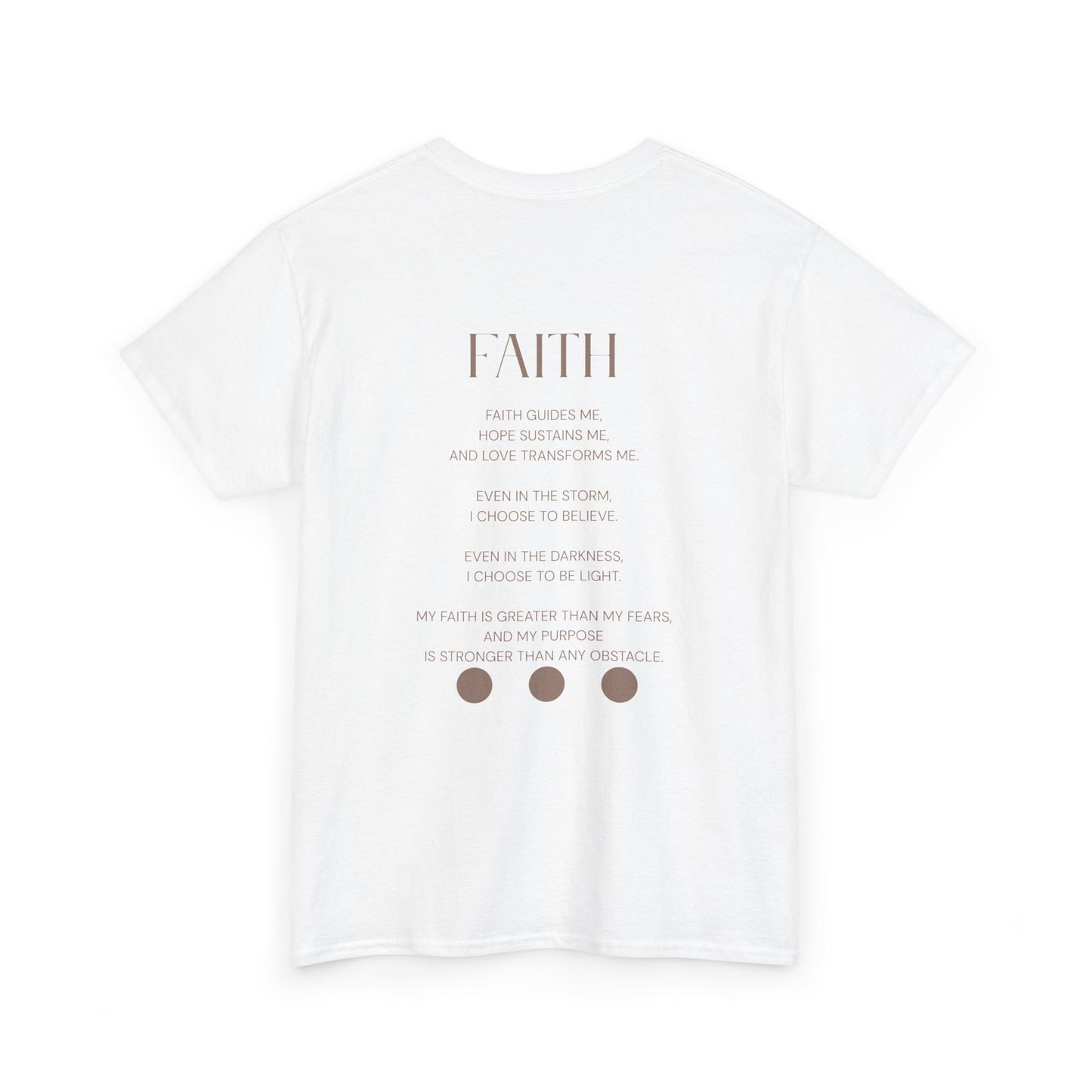 Faith T- Shirt