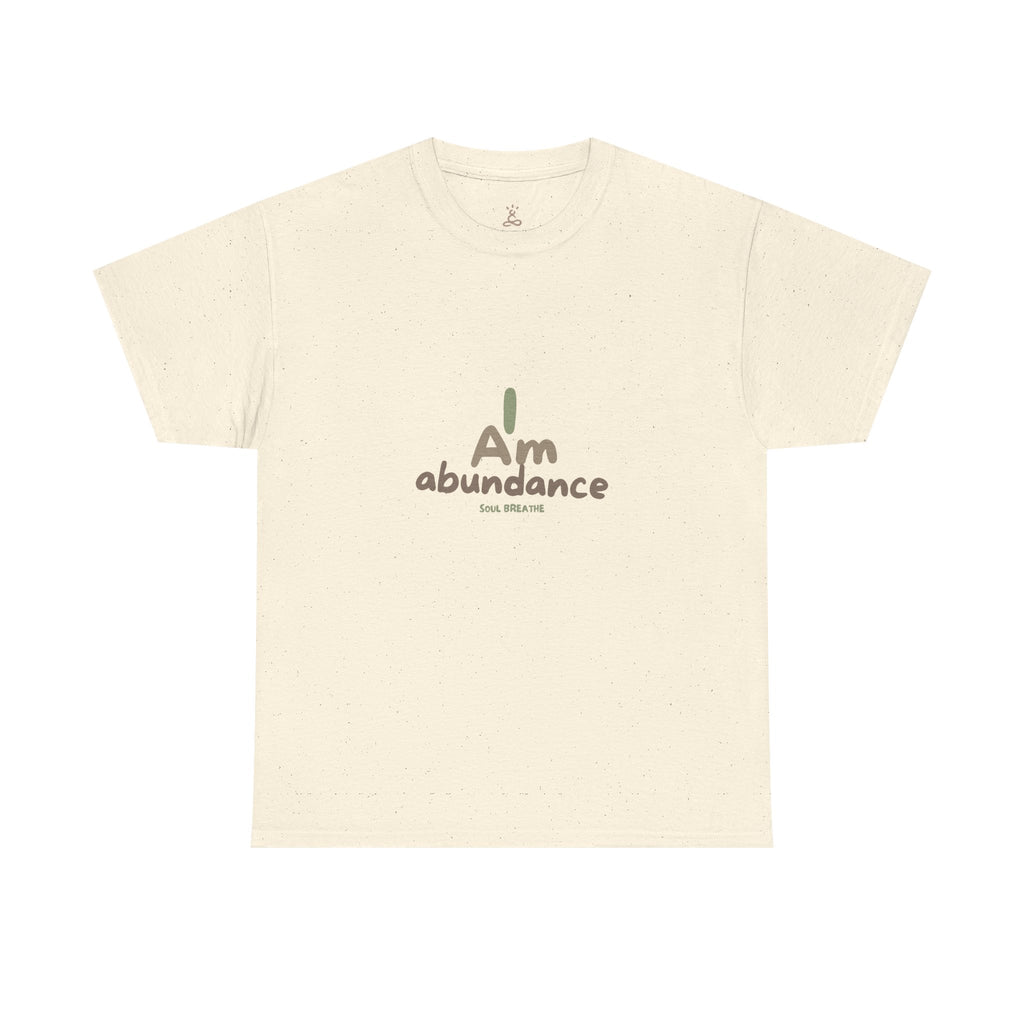 Spiritual T-Shirt - I Am Abundance Mindset Affirmation Tee