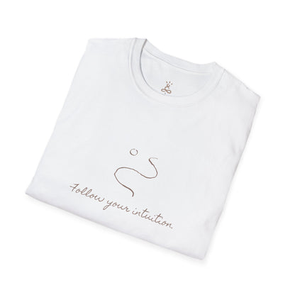 Follow Your Intuition' Tee