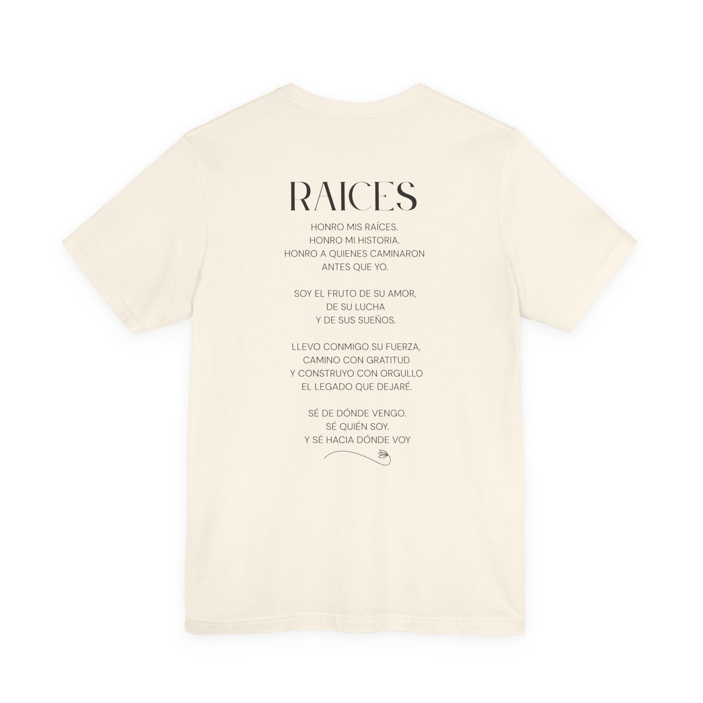 Raíces Poetry Tee — Spanish Poem Back-Print Short Sleeve Shirt