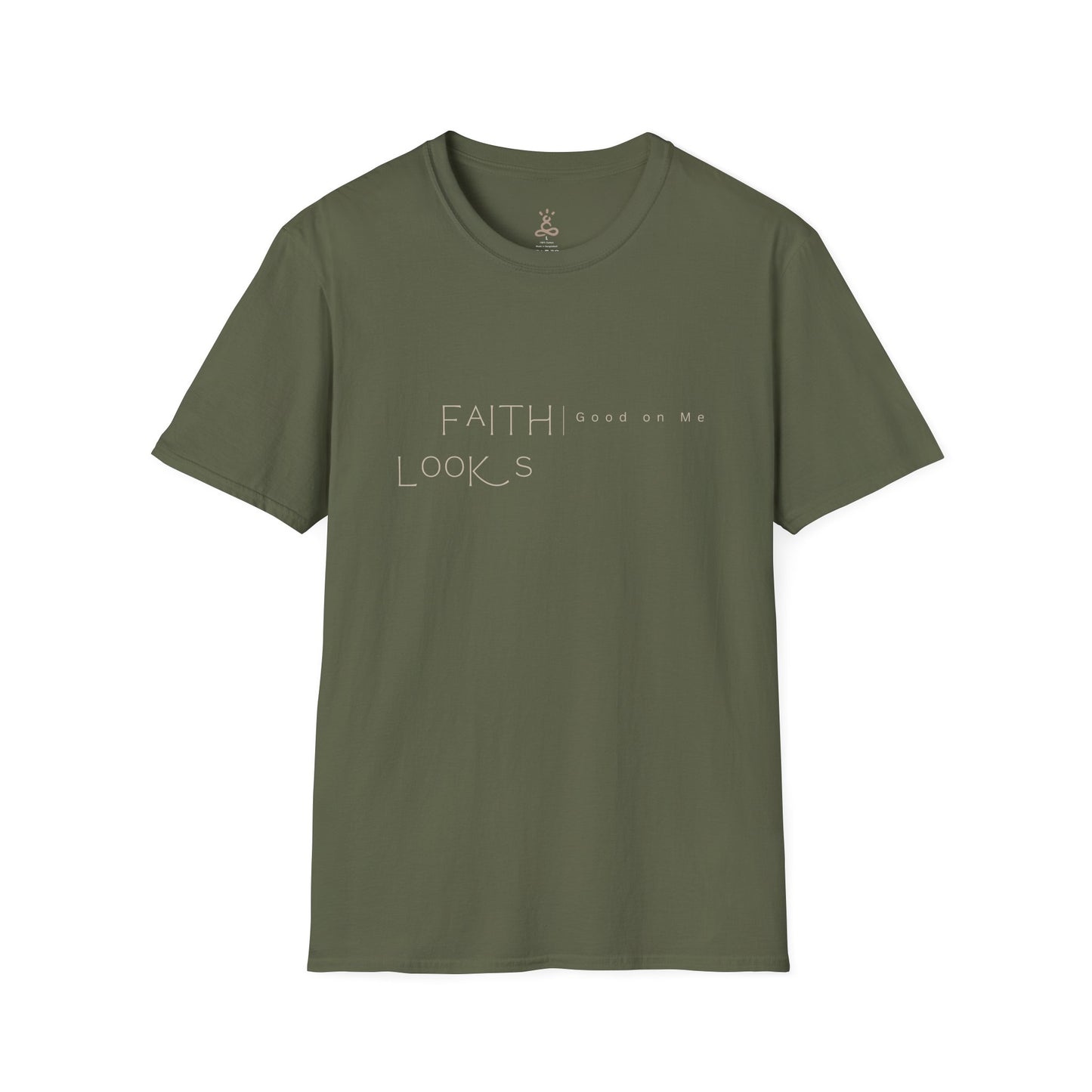Faith Looks Tee T-Shirt