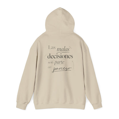 Hoodie “Las malas decisiones son parte del proceso”