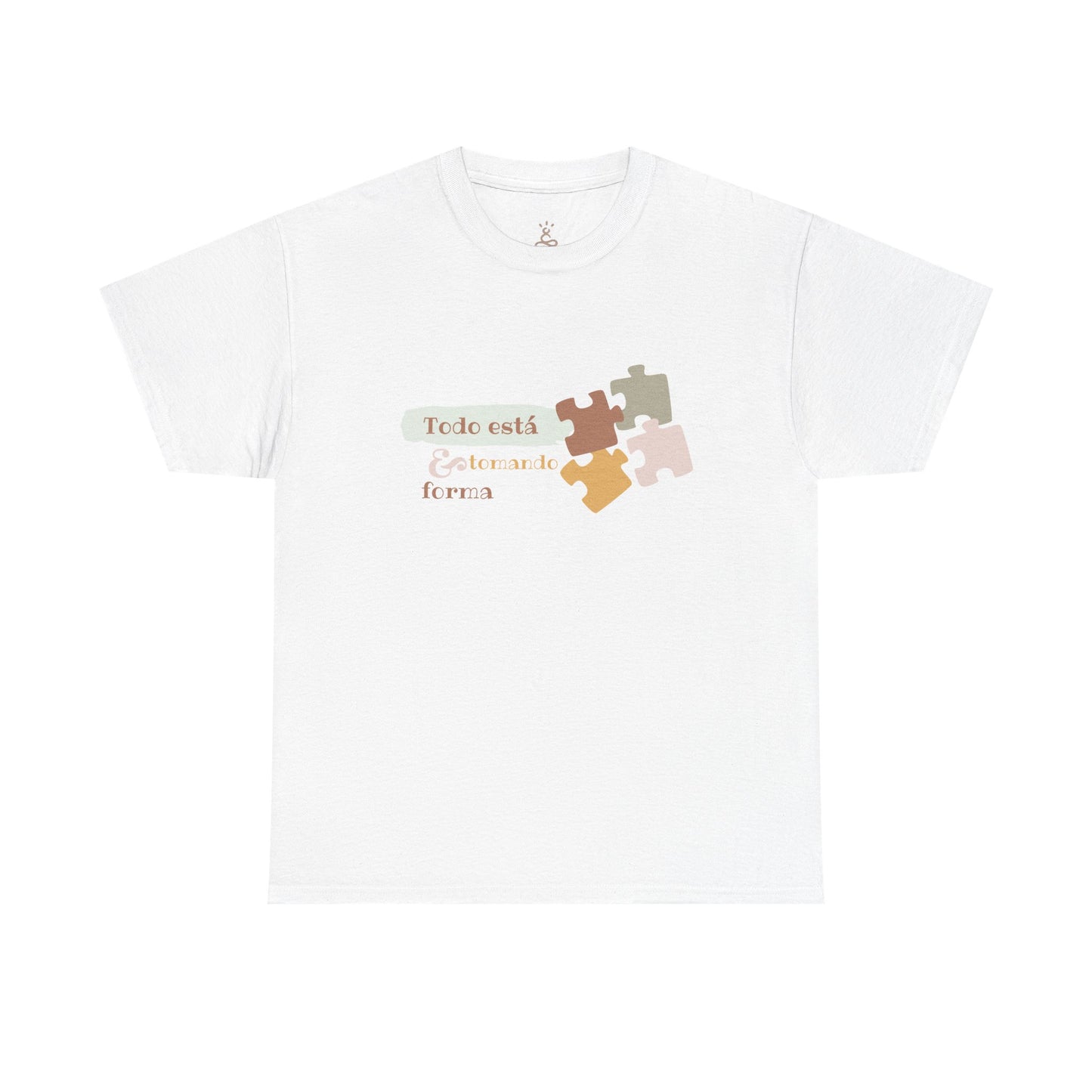 Todo está Colocándose en su Forma T-Shirt