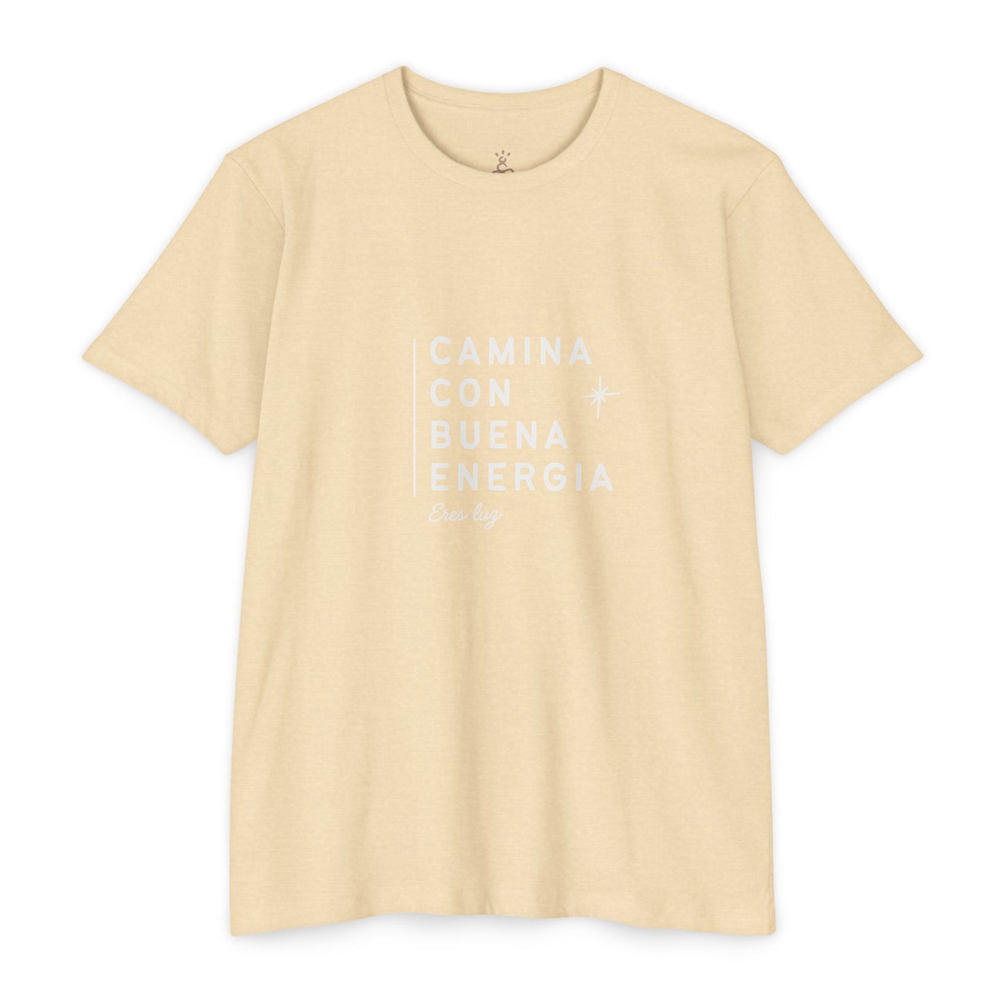Camina Con Buena Energía T-Shirt