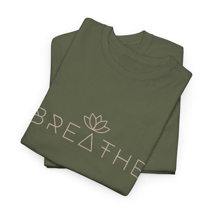 Breathe  T-Shirt
