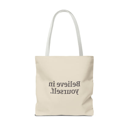 Believe in Yourself Tote Bag - Soul Breathe