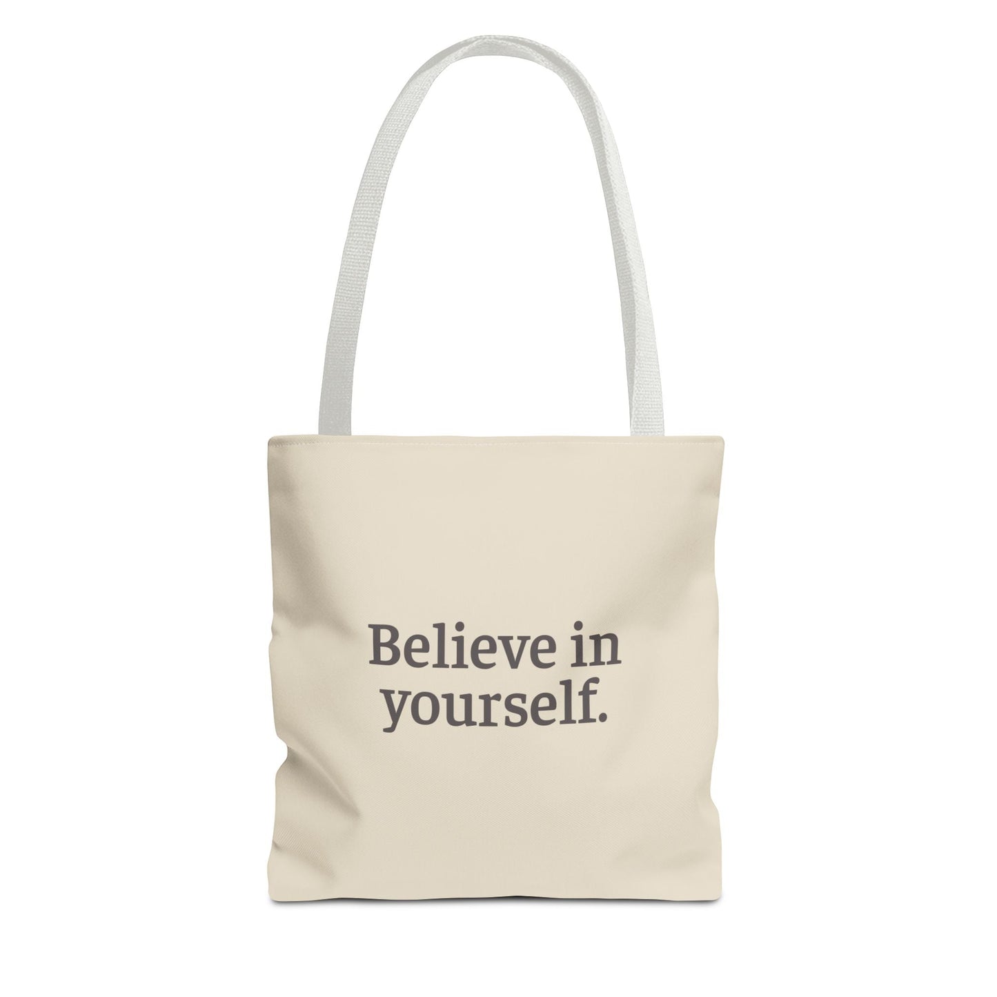 Believe in Yourself Tote Bag - Soul Breathe