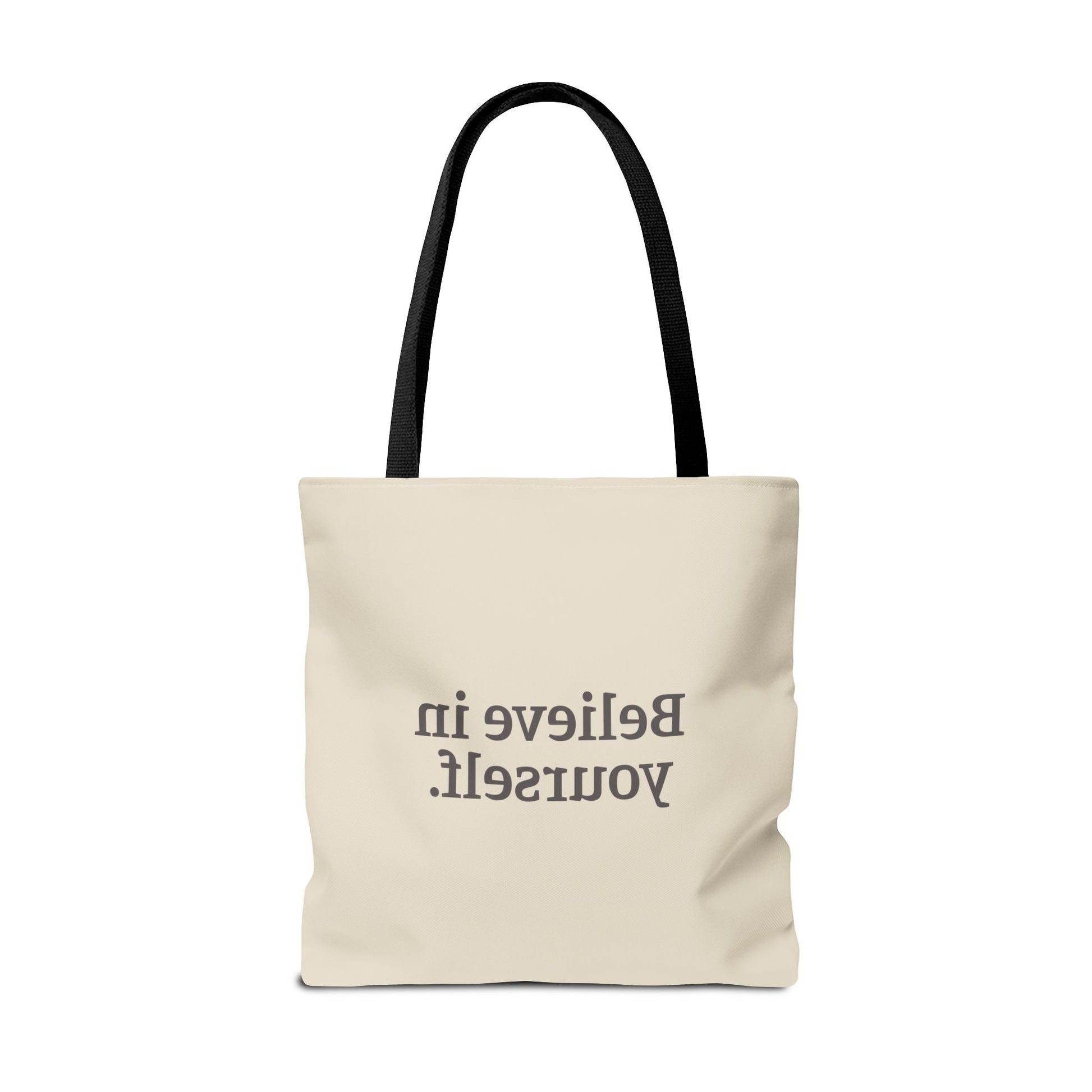 Believe in Yourself Tote Bag - Soul Breathe