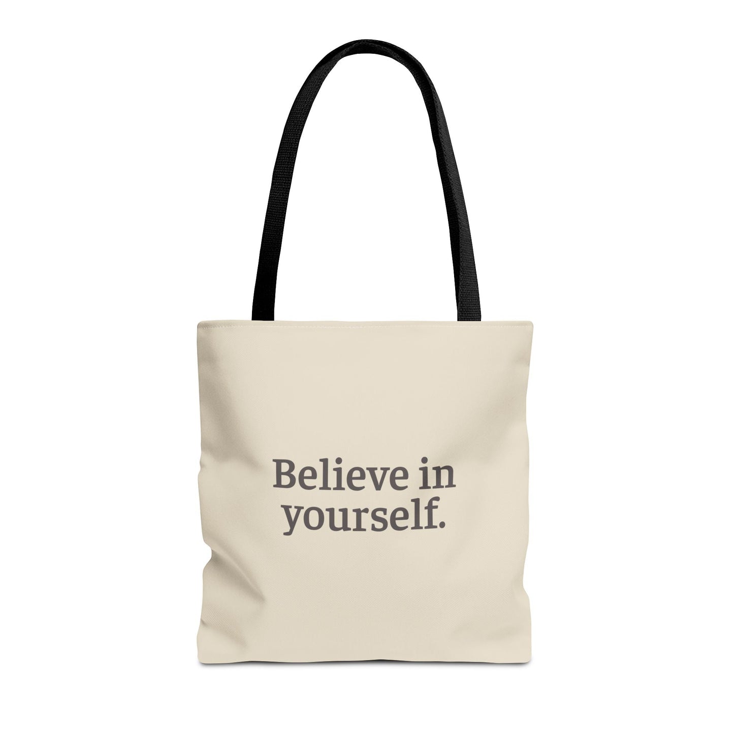 Believe in Yourself Tote Bag - Soul Breathe