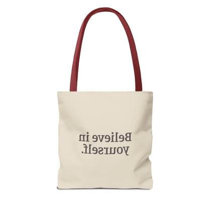 Believe in Yourself Tote Bag - Soul Breathe