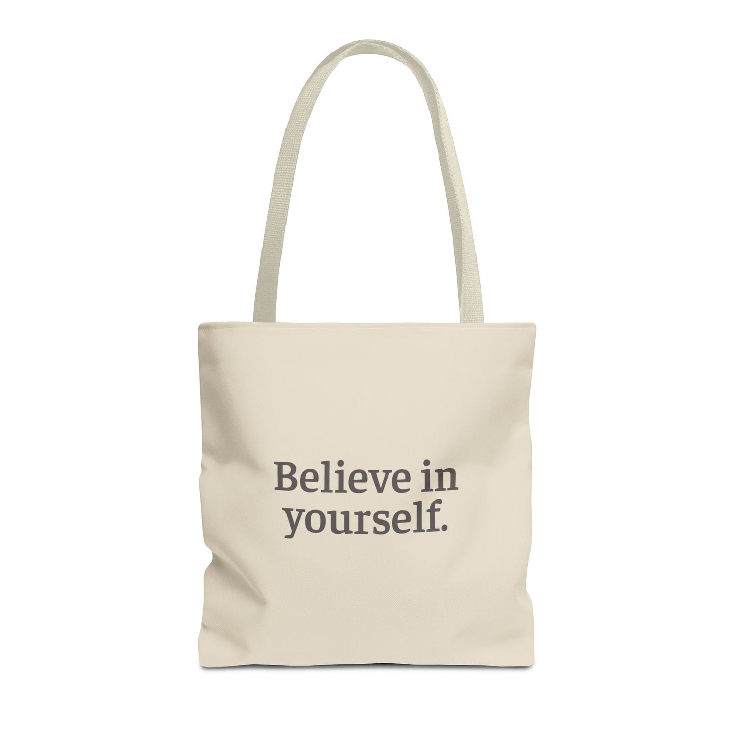 Believe in Yourself Tote Bag - Soul Breathe