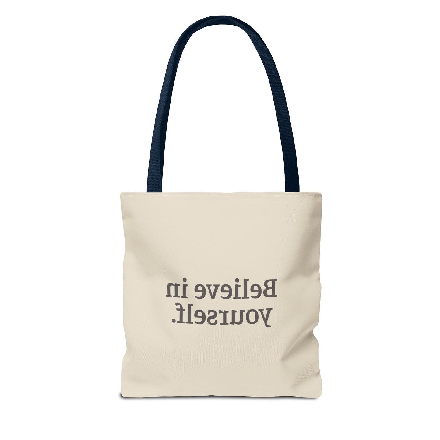 Believe in Yourself Tote Bag - Soul Breathe