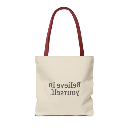 Believe in Yourself Tote Bag - Soul Breathe