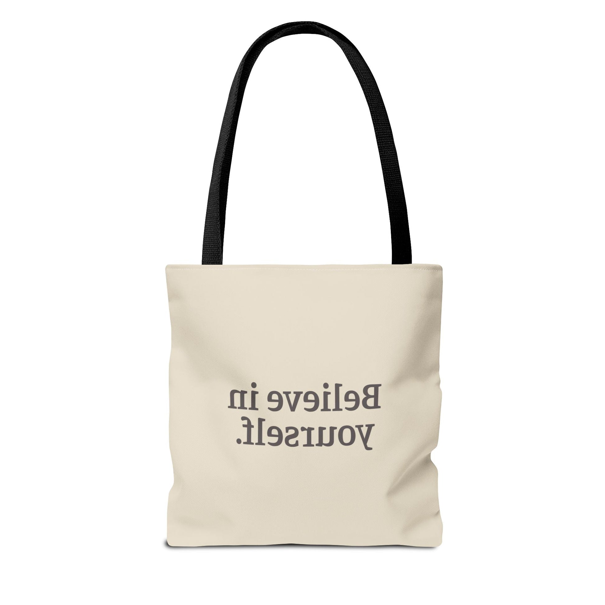 Believe in Yourself Tote Bag - Soul Breathe