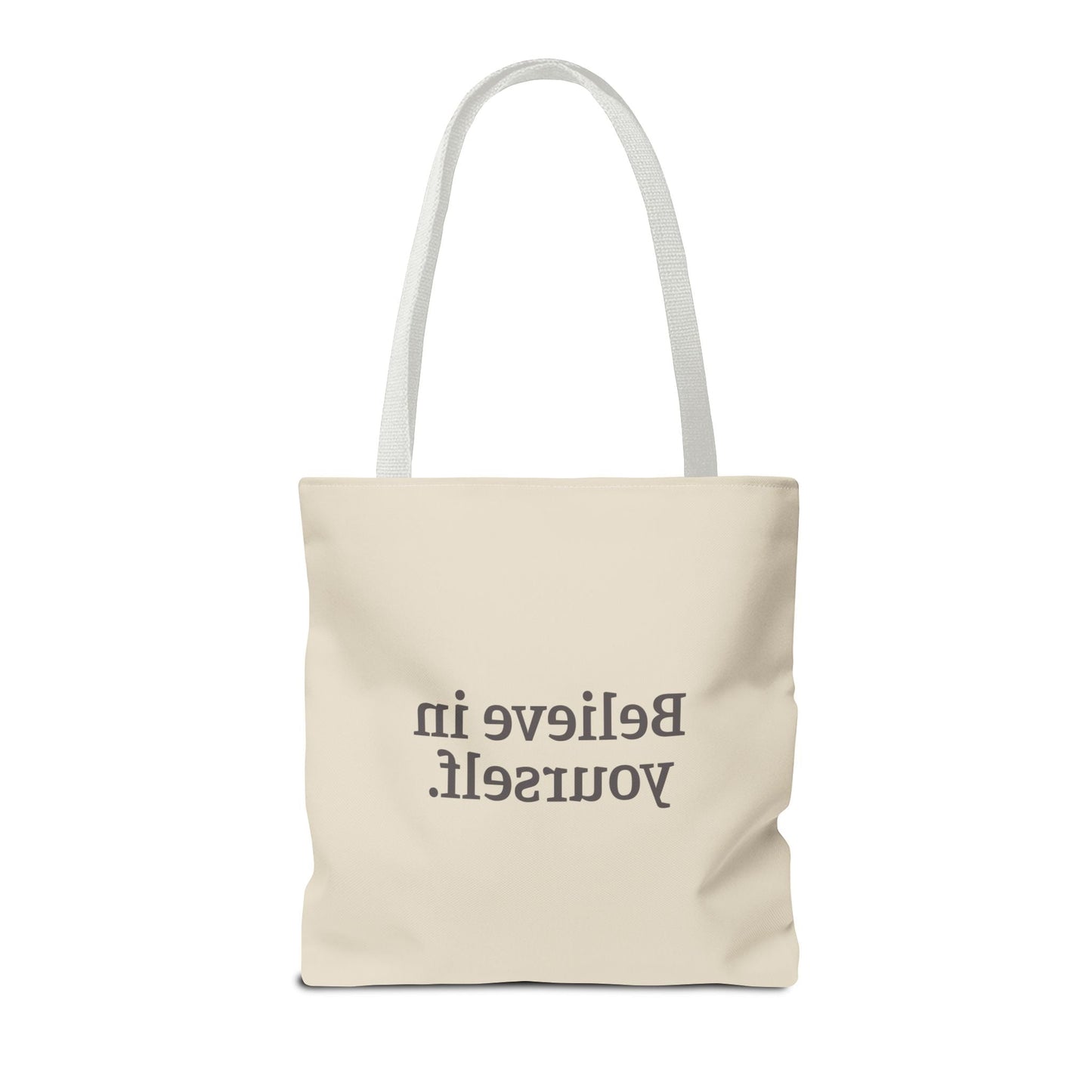 Believe in Yourself Tote Bag - Soul Breathe