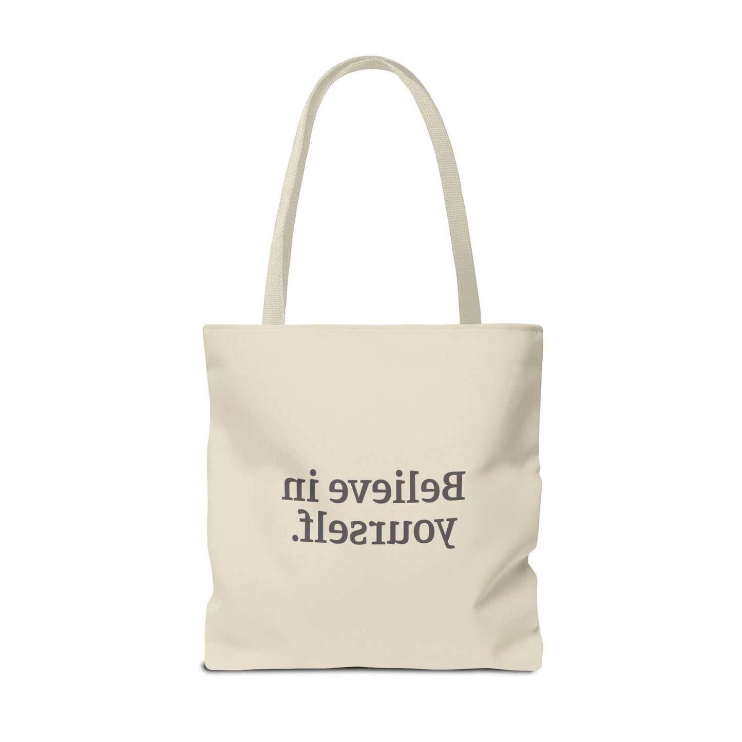 Believe in Yourself Tote Bag - Soul Breathe