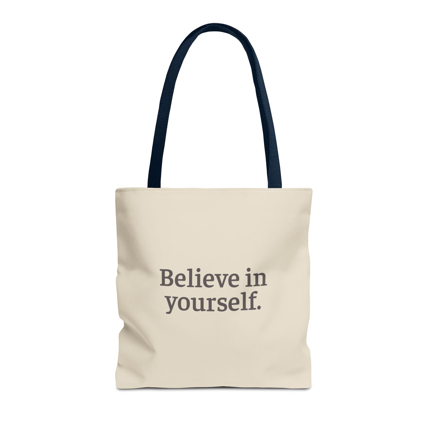 Believe in Yourself Tote Bag - Soul Breathe