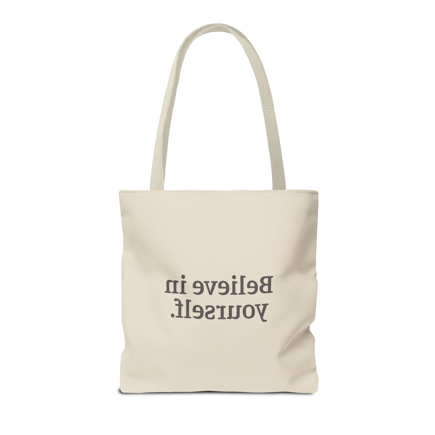 Believe in Yourself Tote Bag - Soul Breathe