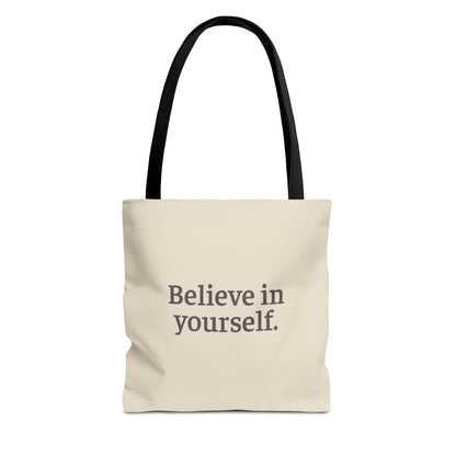 Believe in Yourself Tote Bag - Soul Breathe