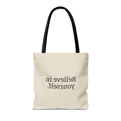 Believe in Yourself Tote Bag - Soul Breathe