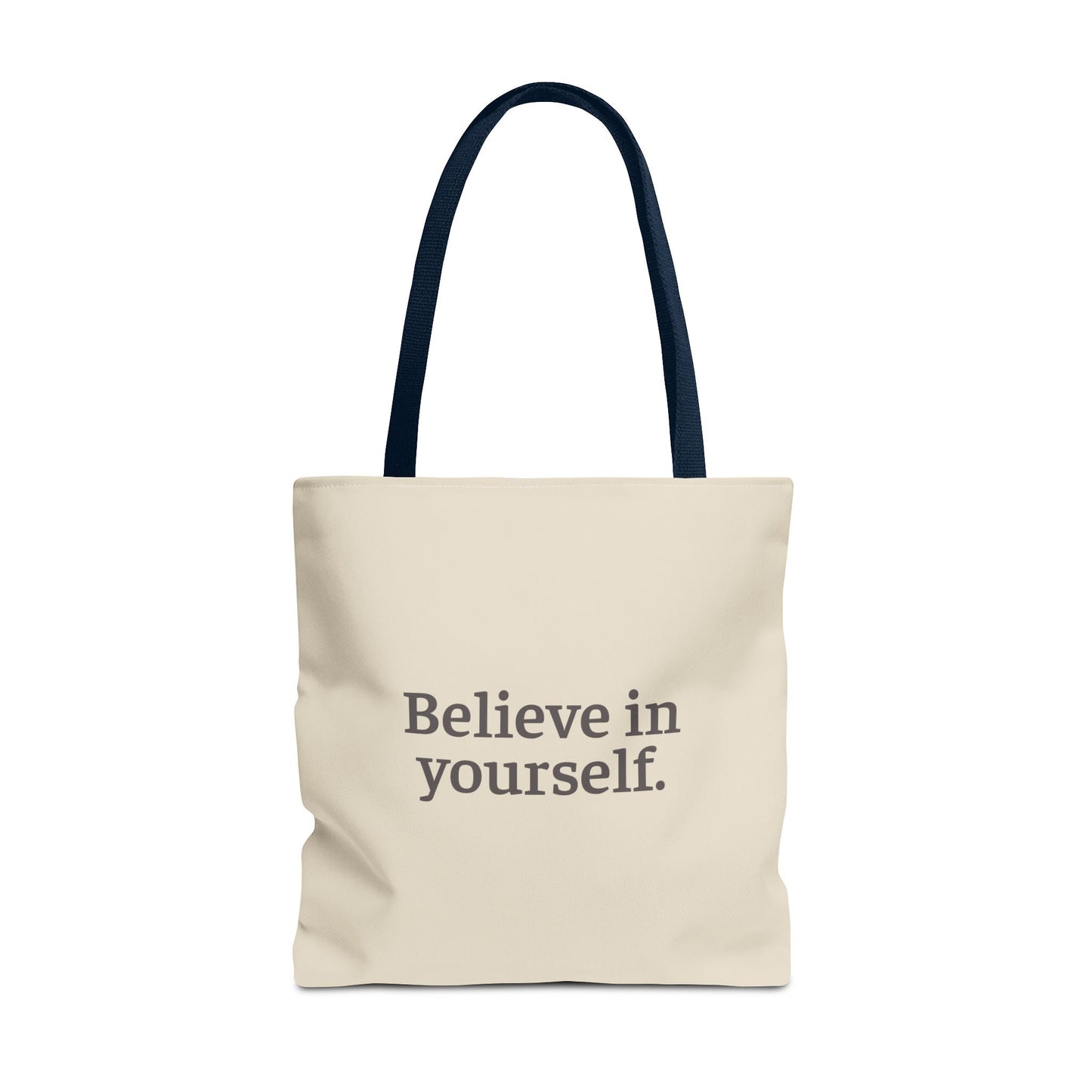Believe in Yourself Tote Bag - Soul Breathe