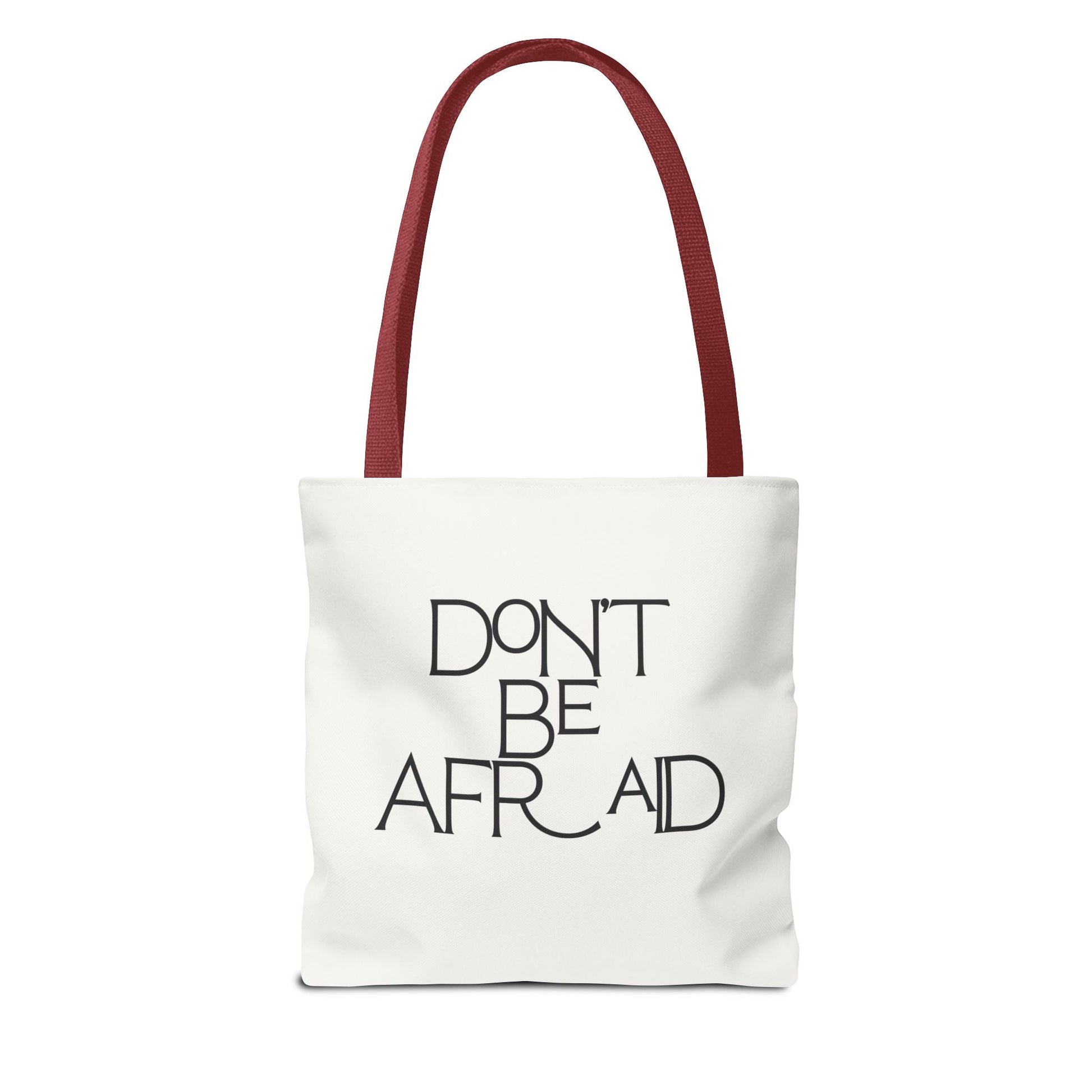 Don't Be Afraid Tote Bag - Soul Breathe