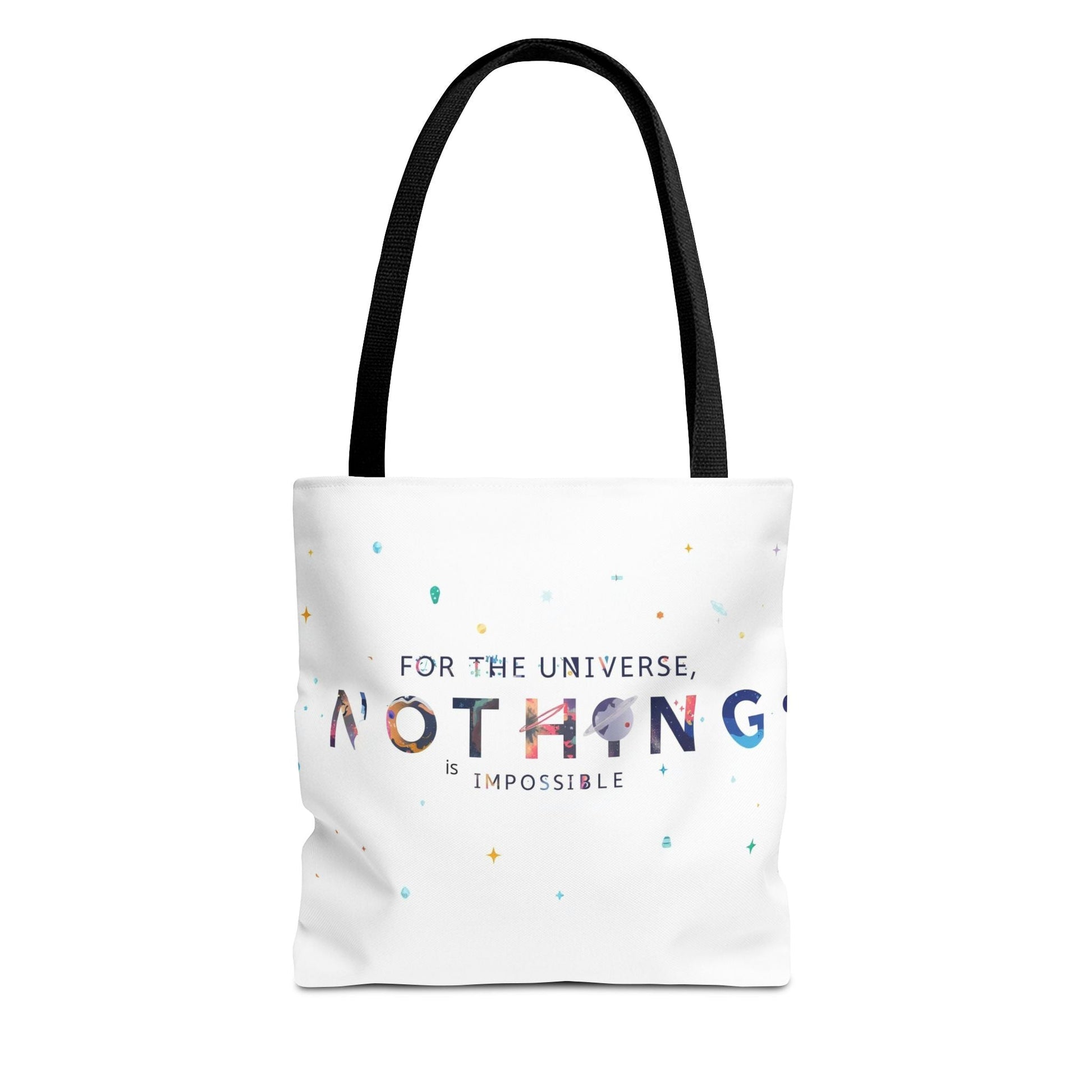 For the Universe, Nothing is Impossible' Tote Bag - Soul Breathe