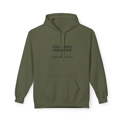 Hoodie - "Peace Comes From Within" - Soul Breathe