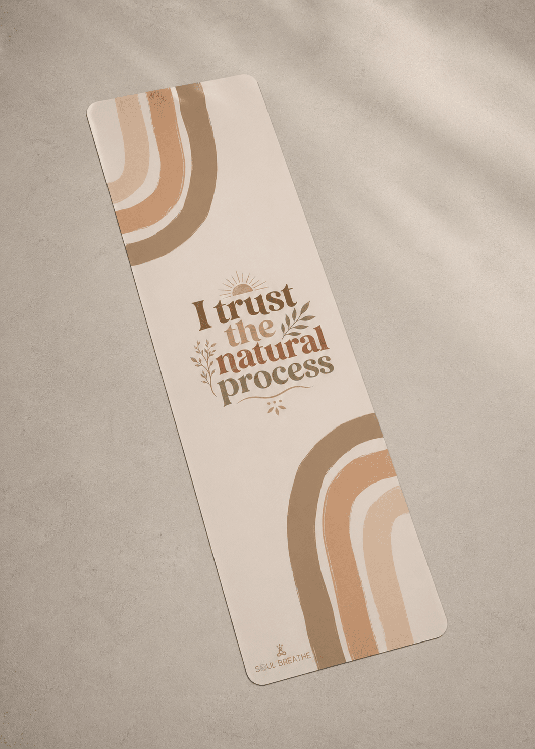 I Trust the Natural Process Mat - Soul Breathe